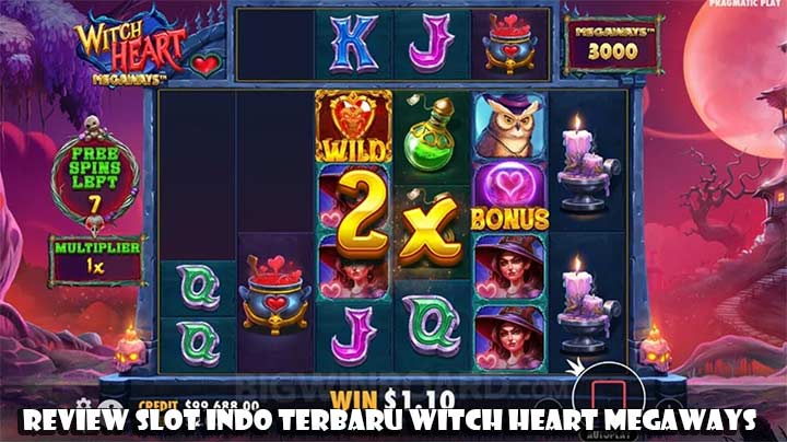 Review Slot Indo Terbaru Witch Heart Megaways
